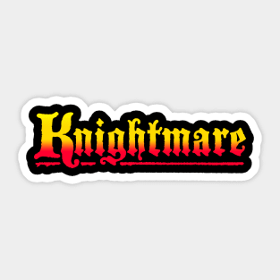 Knightmare Sticker